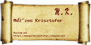 Mézes Krisztofer névjegykártya